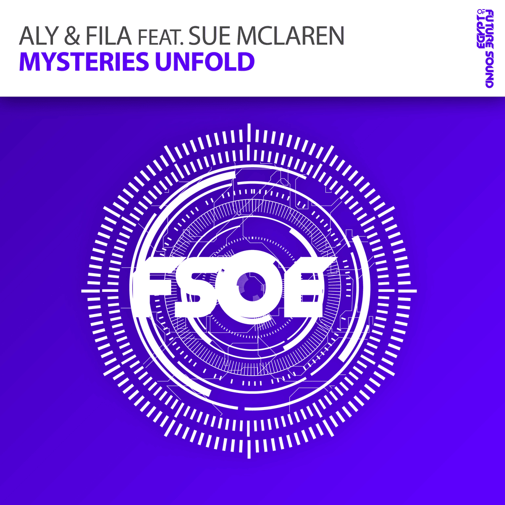 Album cover art for "Mysteries Unfold" by Aly & Fila & Sue McLaren