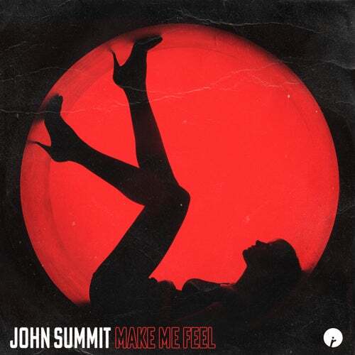Album cover art for "Make Me Feel" by John Summit