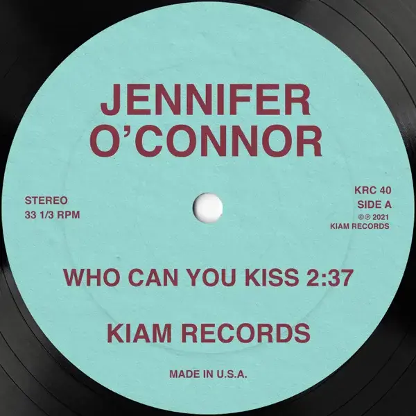 Who Can You Kiss by Jennifer O’Connor