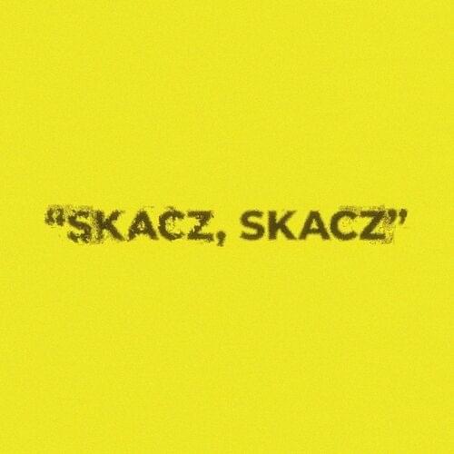 Album cover art for "Skacz, skacz" by Intruz & John Mojo & Bober & Dawid Obserwator