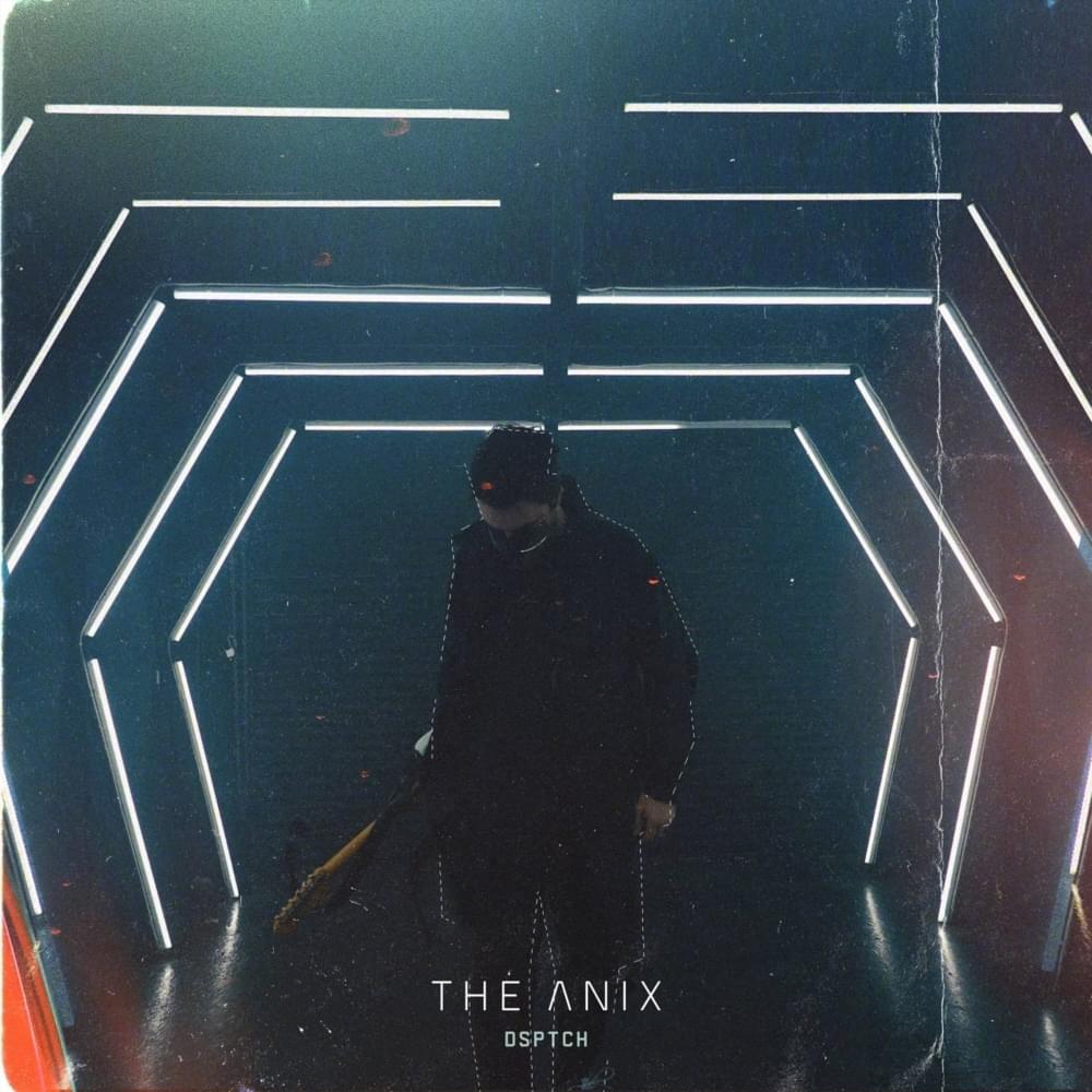 Album cover art for "DSPTCH" by The Anix