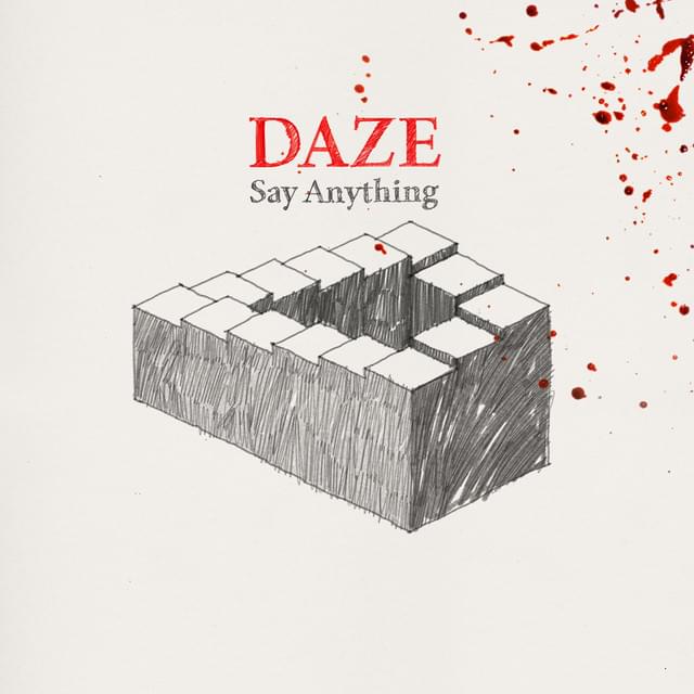 Album cover art for "Daze" by Say Anything