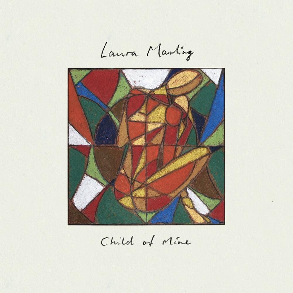 Album cover art for "Child of Mine" by Laura Marling