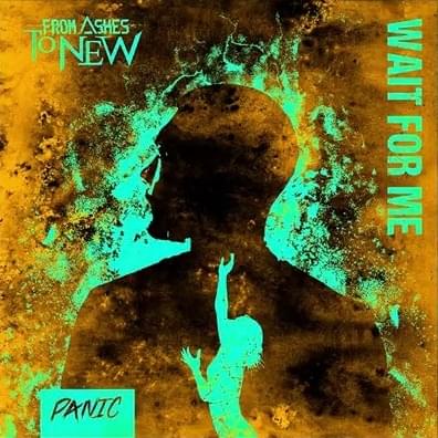 Album cover art for "Wait for Me" by From Ashes to New