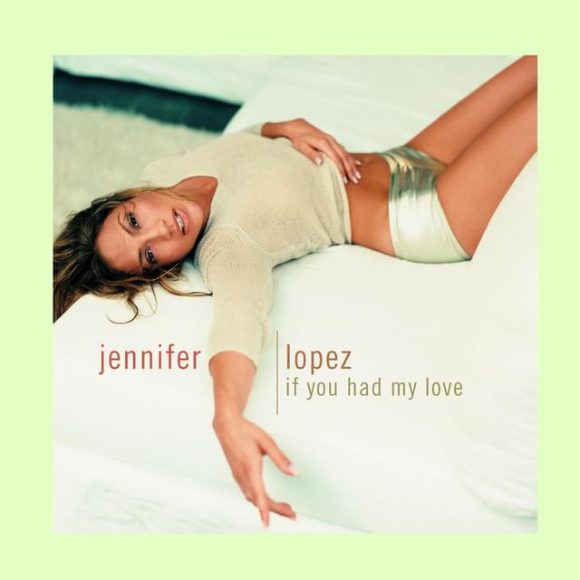 Album cover art for "If You Had My Love (Darkсhild Master Mix)" by Jennifer Lopez