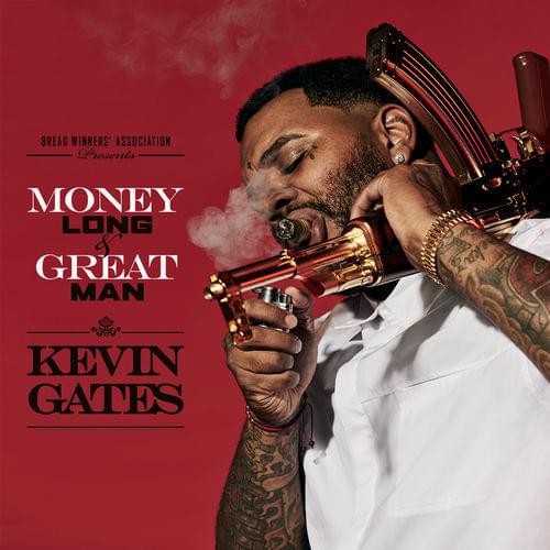 Album cover art for "Great Man" by Kevin Gates