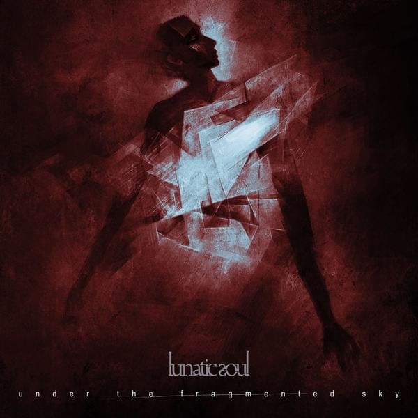 Album cover art for "Under the Fragmented Sky" by Lunatic Soul