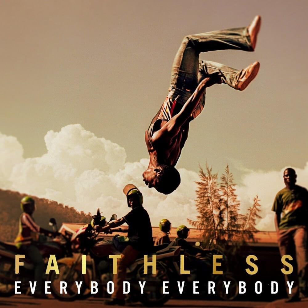 Album cover art for "Everybody Everybody" by Faithless