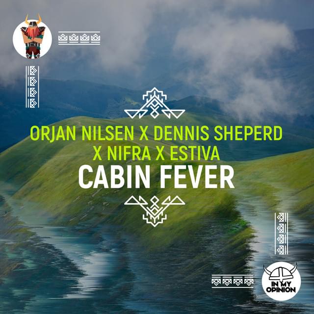 Album cover art for "Cabin Fever (Ørjan Nilsen Club Mix)" by Armin van Buuren