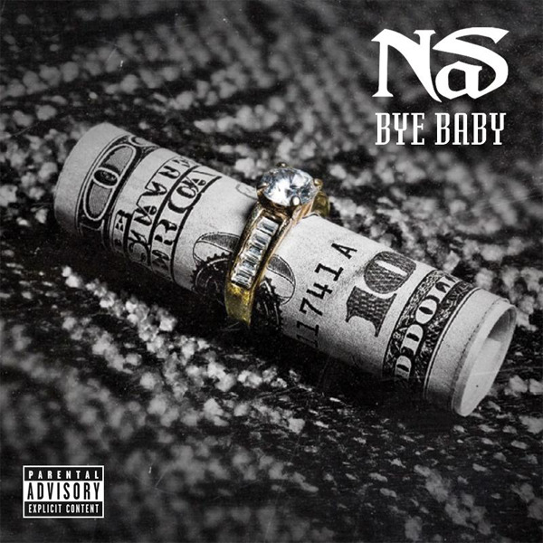Album cover art for "Bye Baby" by Nas