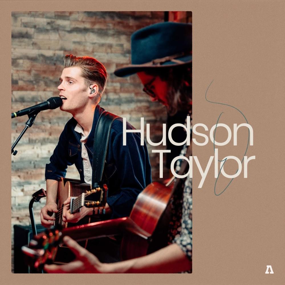 Care (Audiotree Live Version) by Hudson Taylor