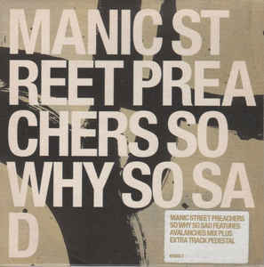 Album cover art for "So Why So Sad" by Manic Street Preachers