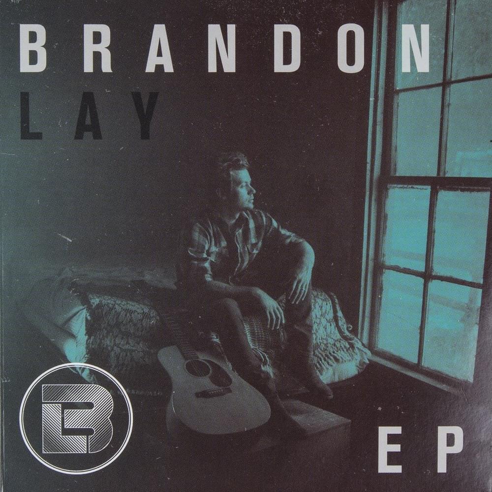 Cover image for Brandon Lay - EP