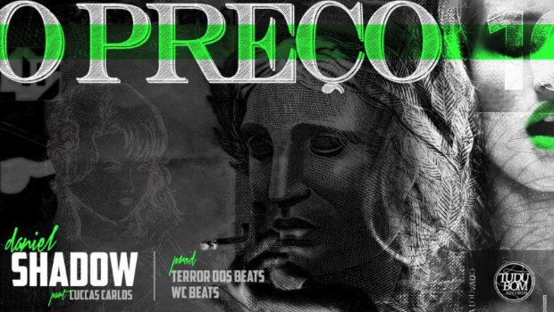 Album cover art for "O Preço" by Daniel Shadow & Luccas Carlos