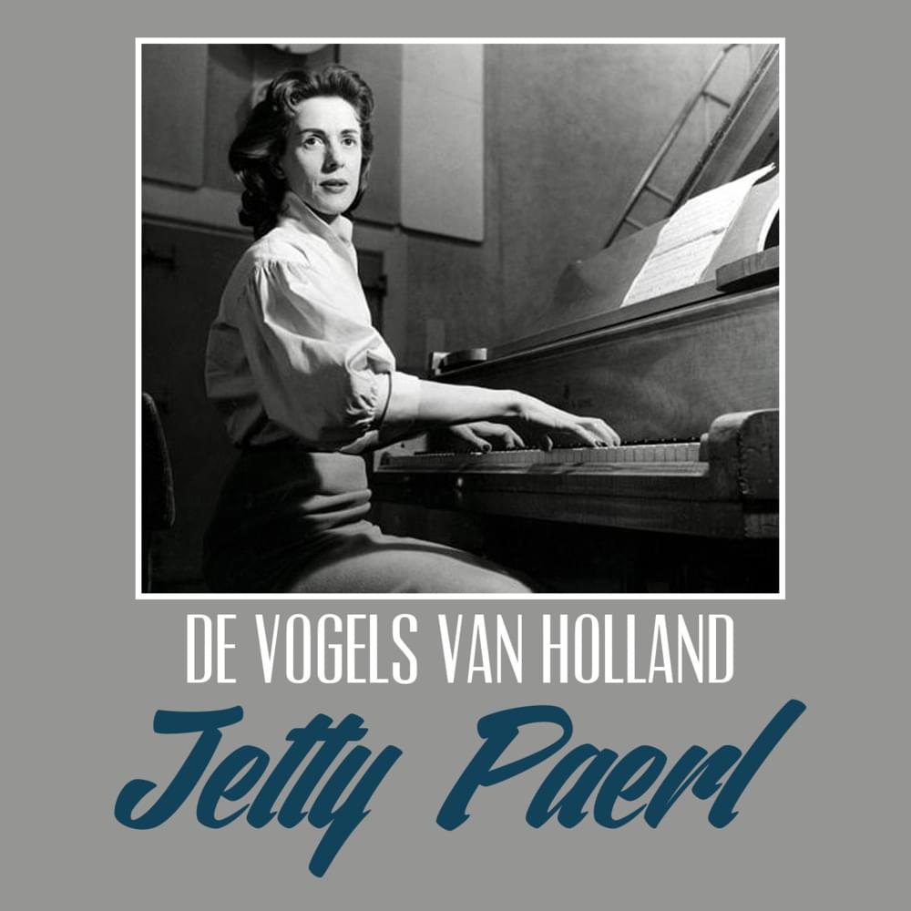 Album cover art for "De vogels van Holland" by Jetty Paerl