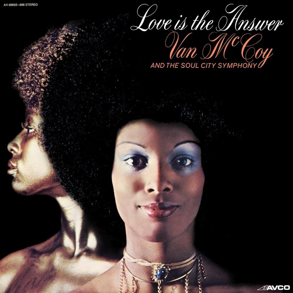 Love Is the Answer by Van McCoy