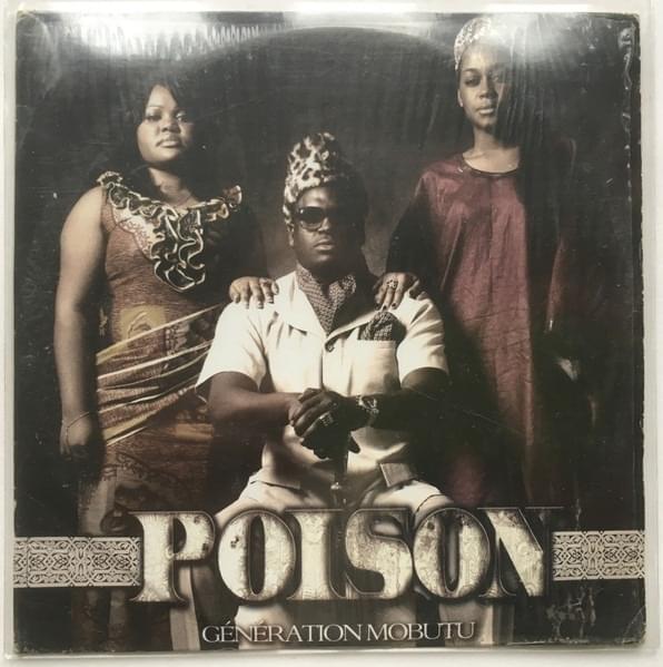 Album cover art for "Génération Mobutu" by Poison Mobutu