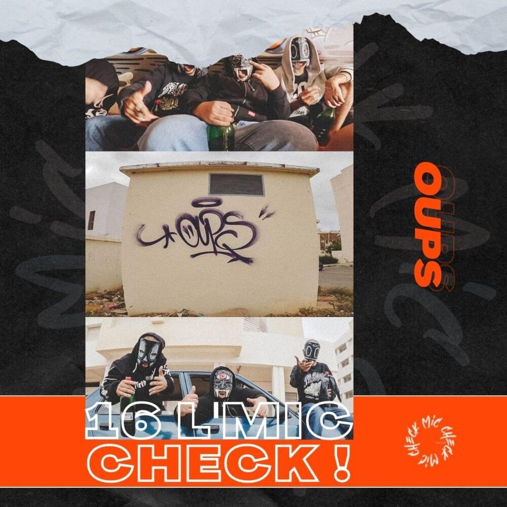 Album cover art for "Oups - 16 L’Mic Check" by Oups
