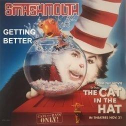 Album cover art for "Getting Better" by Smash Mouth