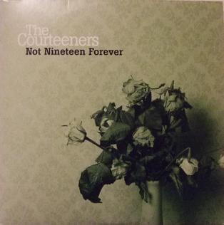 Cover image for Not Nineteen Forever (B-Sides)