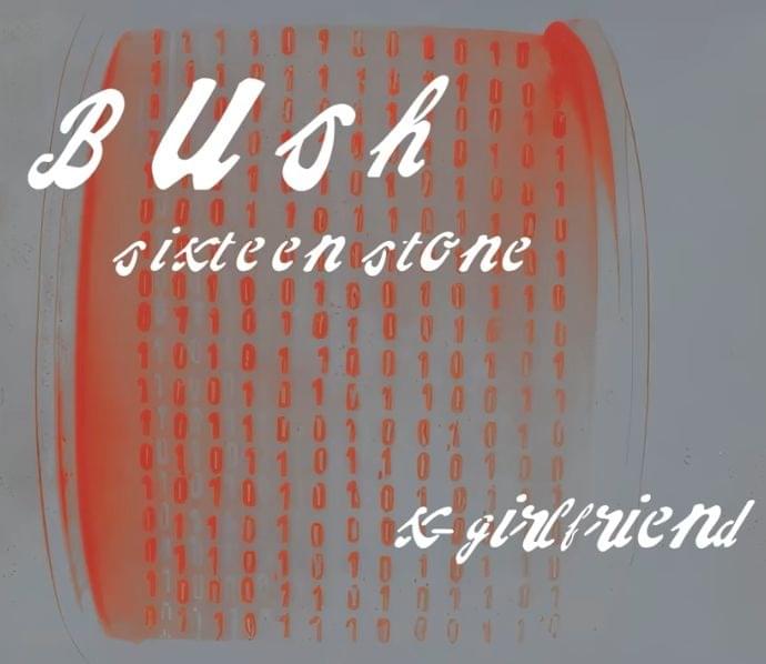 Album cover art for "X-Girlfriend" by Bush