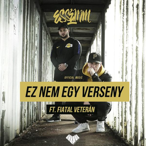 Album cover art for "Ez nem egy verseny" by Essemm & Fiatal Veterán