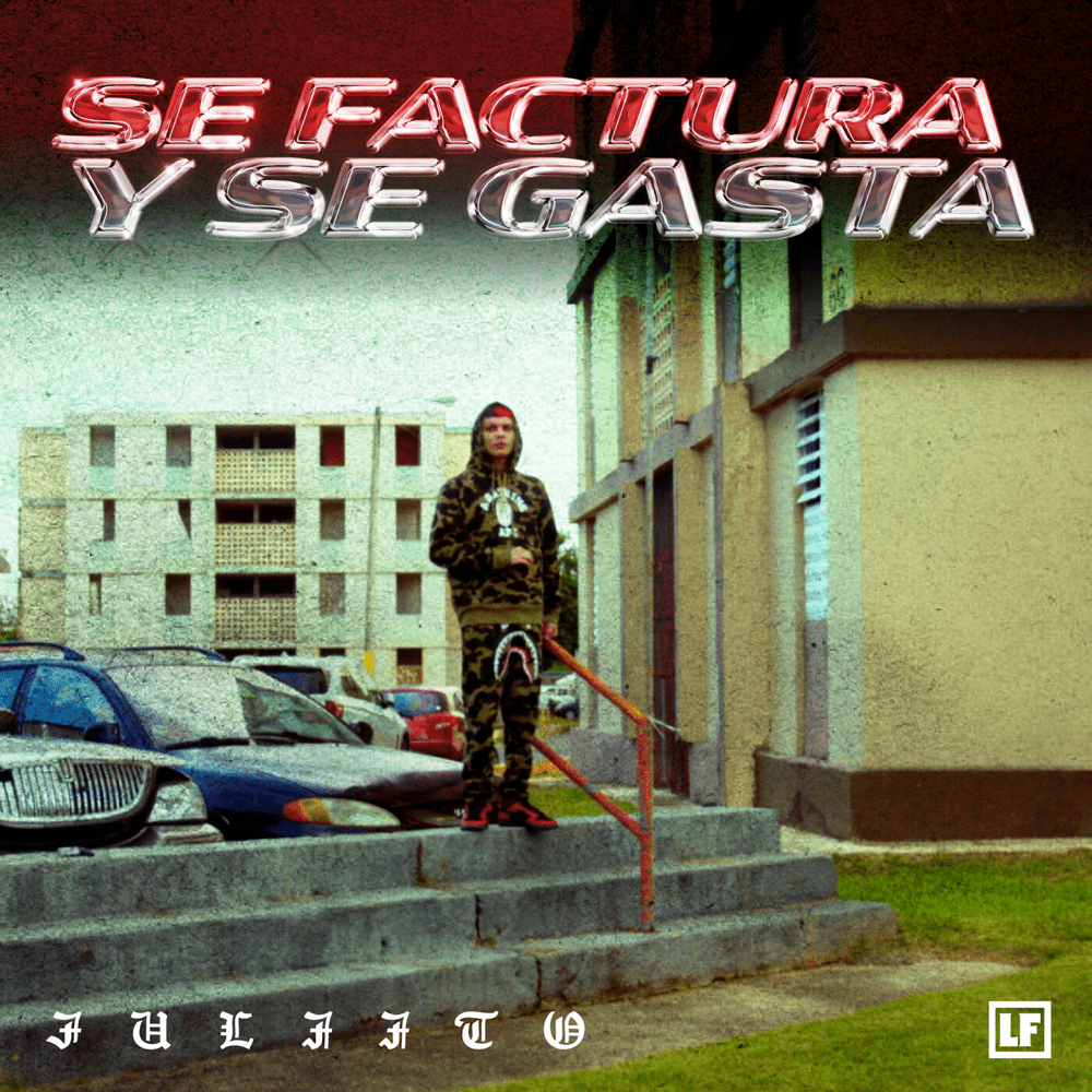 Album cover art for "Se Factura Y Se Gasta" by Juliito