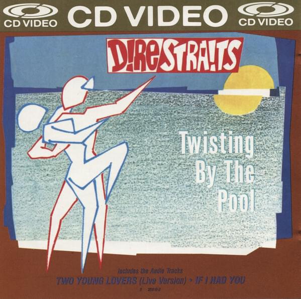 Album cover art for "Twisting by the Pool" by Dire Straits
