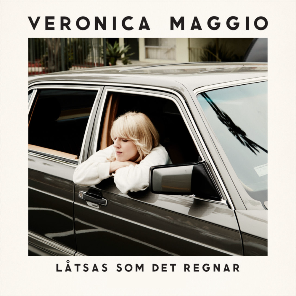 Album cover art for "Låtsas som det regnar" by Veronica Maggio