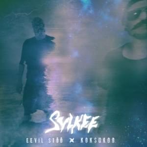 Album cover art for "Sylkee" by Eevil Stöö