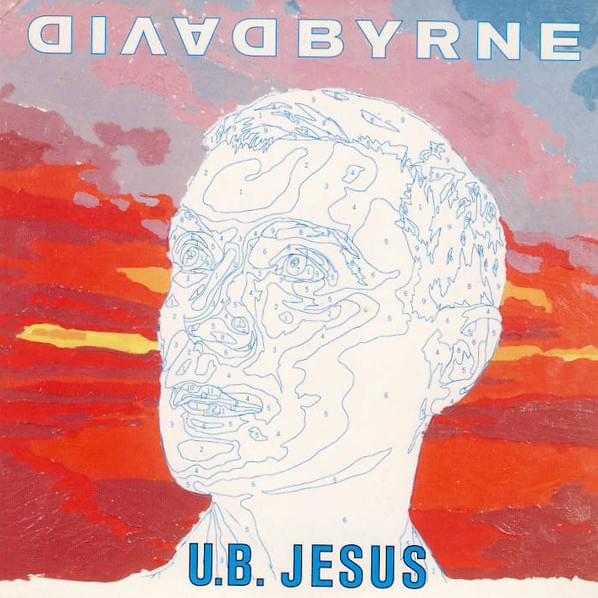 Album cover art for "U.B. Jesus" by David Byrne