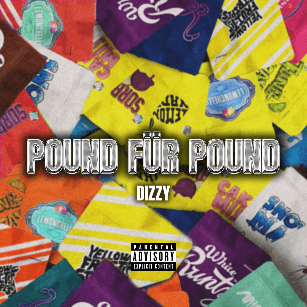 POUND FÜR POUND by DIZZY (DEU)
