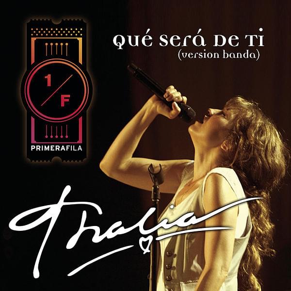 Album cover art for "Qué Será de Ti (Como Vai Você)" by Thalía