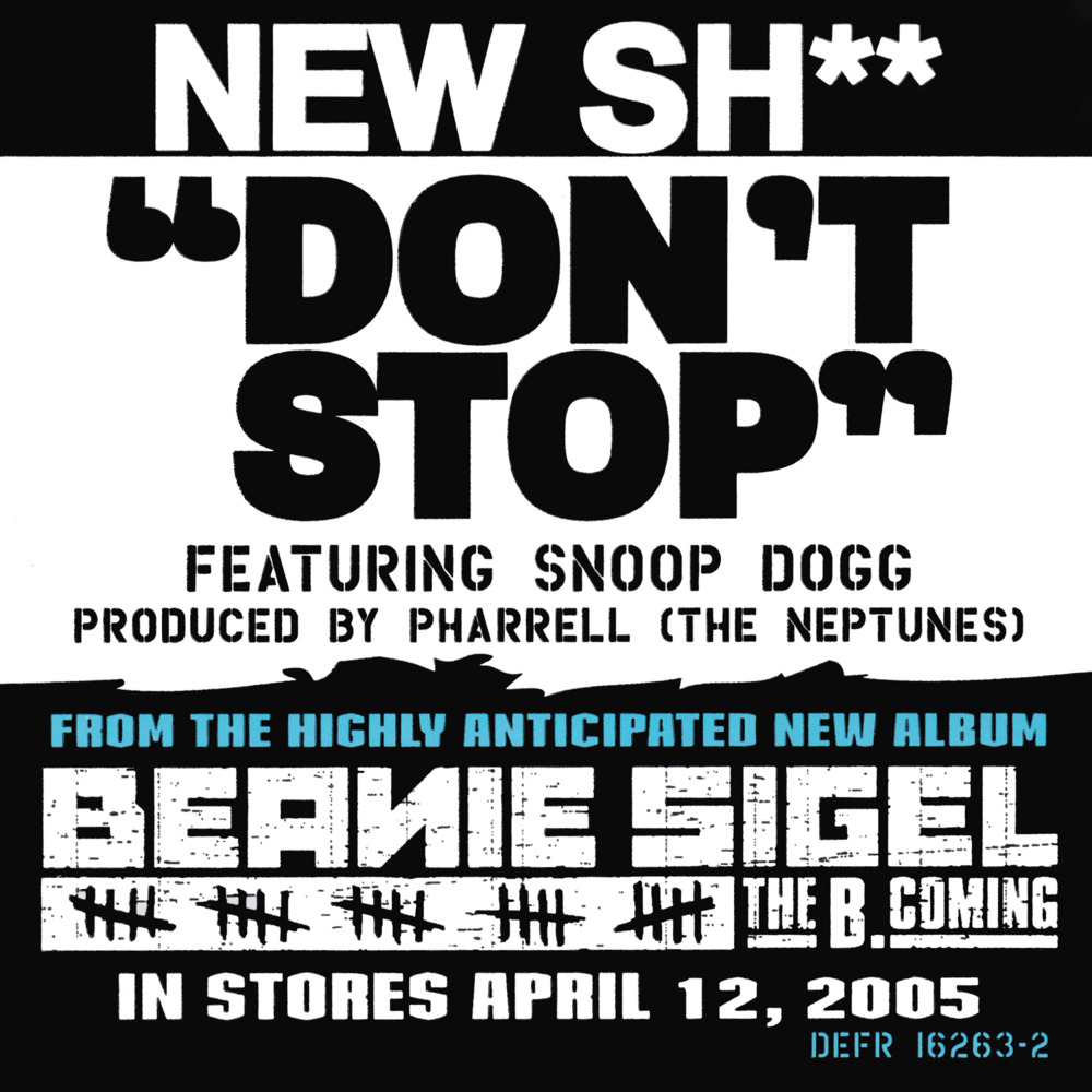 Album cover art for "Don’t Stop" by Beanie Sigel & Snoop Dogg