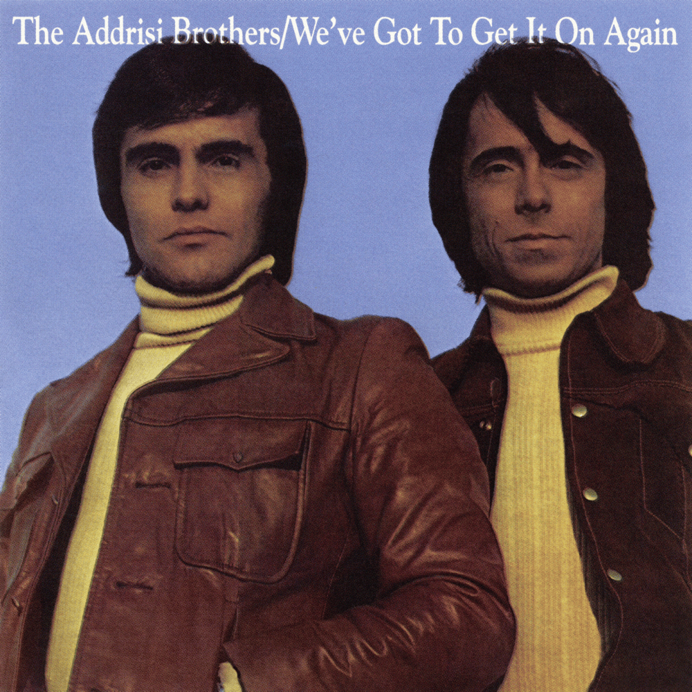 Album cover art for "We’ve Got to Get It On Again" by Addrisi Brothers