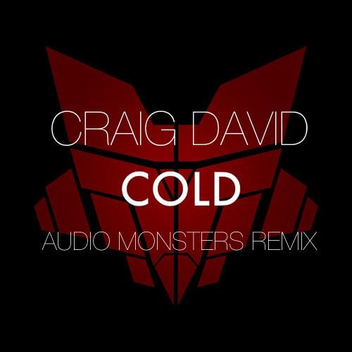 Album cover art for "Cold [Audio Monsters Remix]" by Craig David
