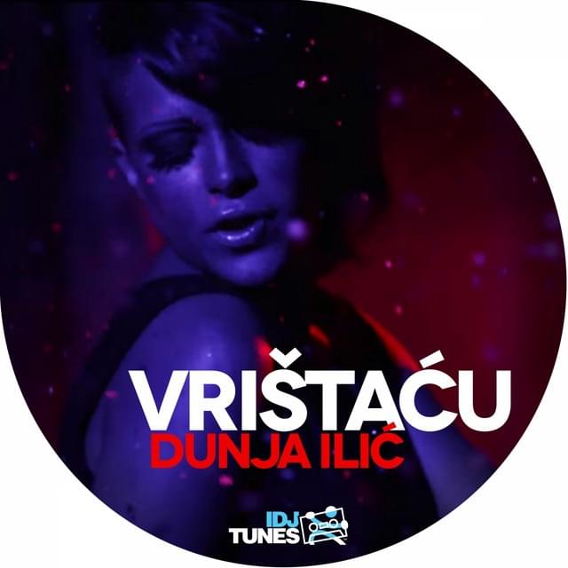 Album cover art for "Vrištaću" by Dunja Ilić