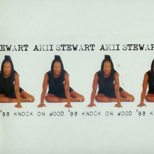 Knock on Wood (Rivisited Version) by Amii Stewart