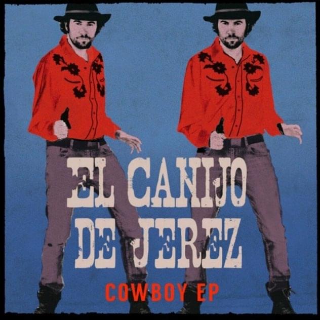 Album cover art for "Cin Esford (un pistolero)" by El Canijo de Jerez