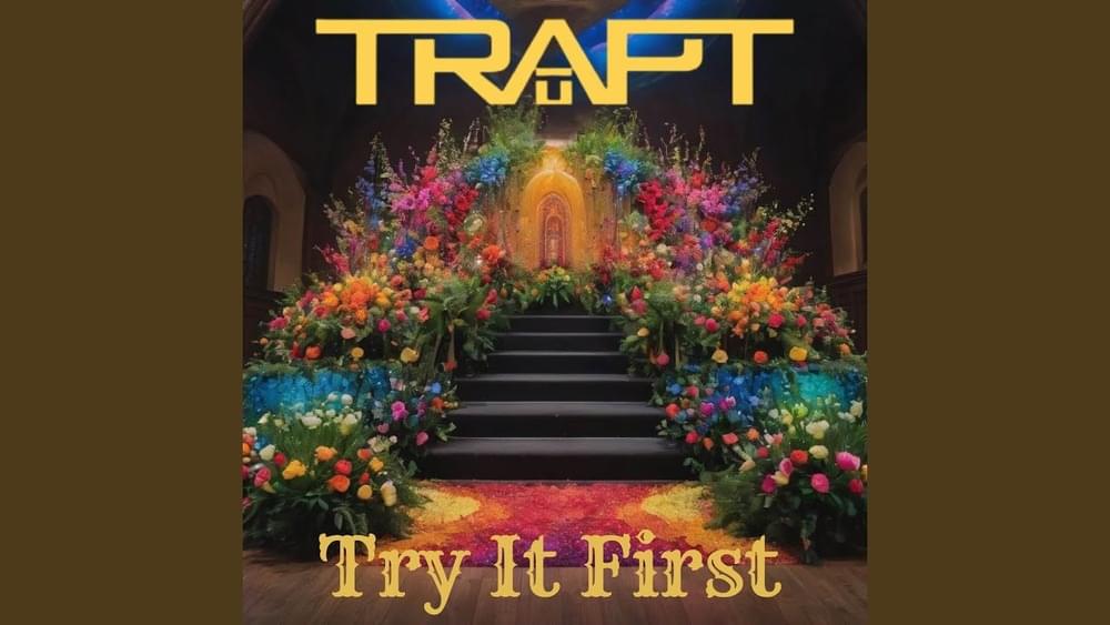 Album cover art for "Try It First" by Trapt