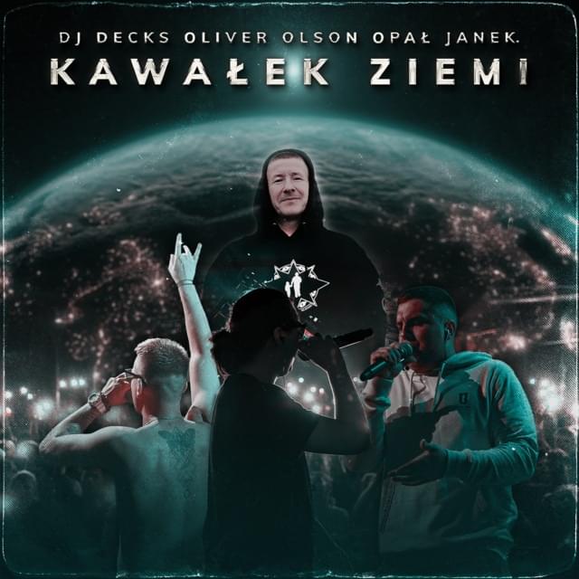 Album cover art for "Kawałek ziemi" by DJ Decks & Opał & Oliver Olson & JANEK. (POL)