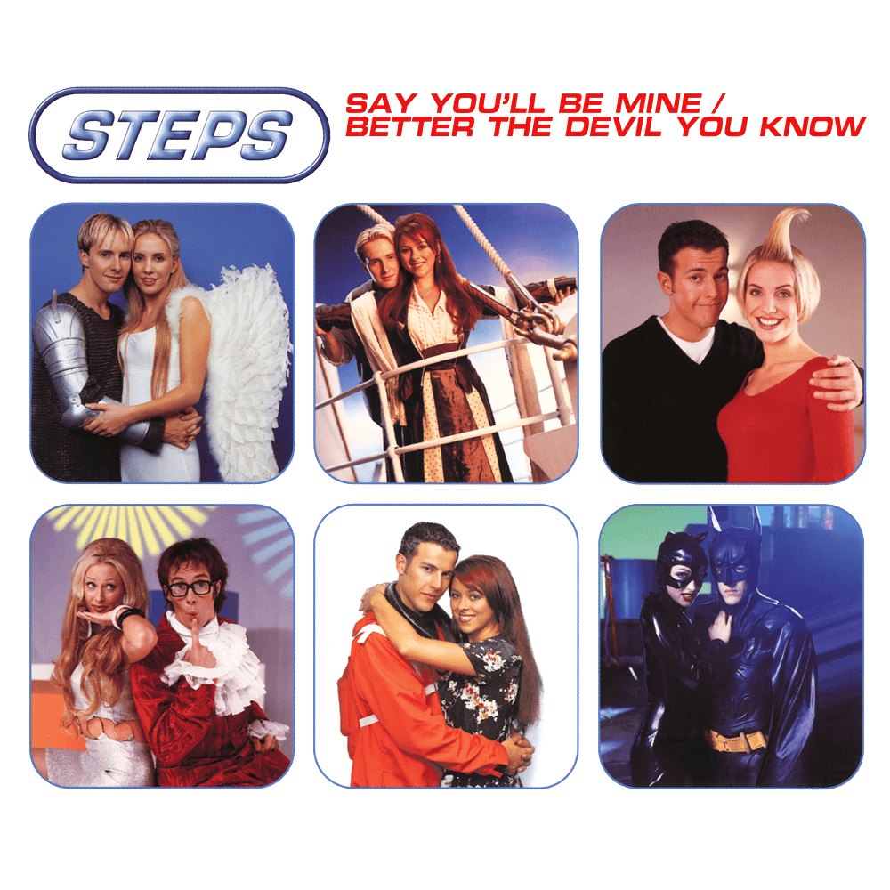 Album cover art for "Say You’ll Be Mine" by Steps