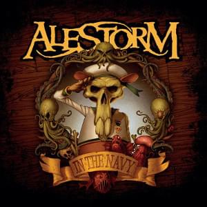 Album cover art for "In the Navy" by Alestorm