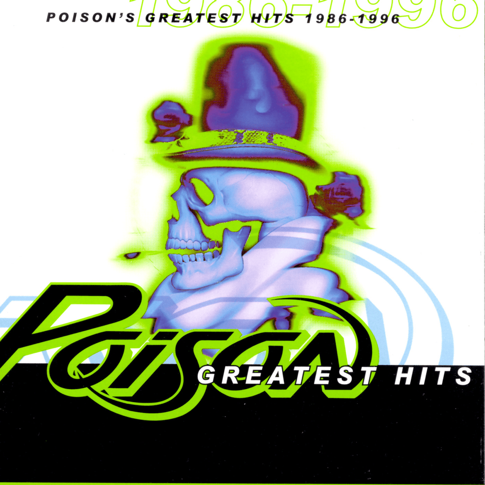 Cover image for Poison’s Greatest Hits 1986-1996