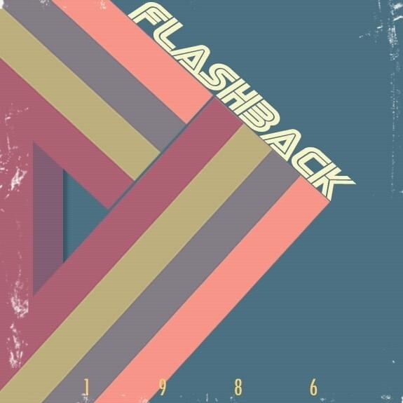 Flashback by Sellorekt/LA Dreams