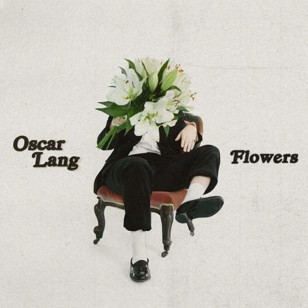 Album cover art for "Flowers" by Oscar Lang