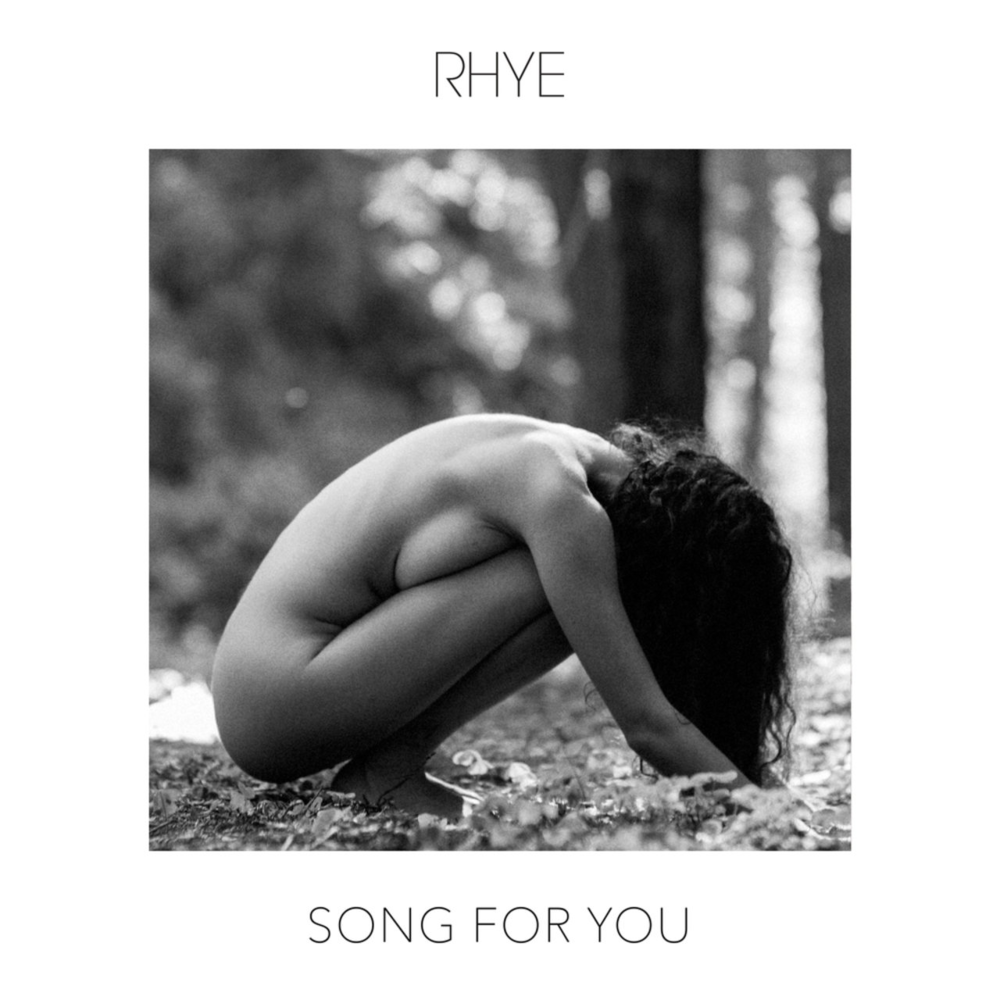 Song for You by Rhye