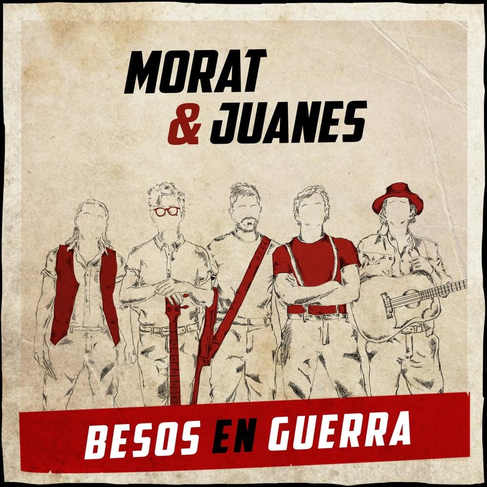 Besos en Guerra by Morat