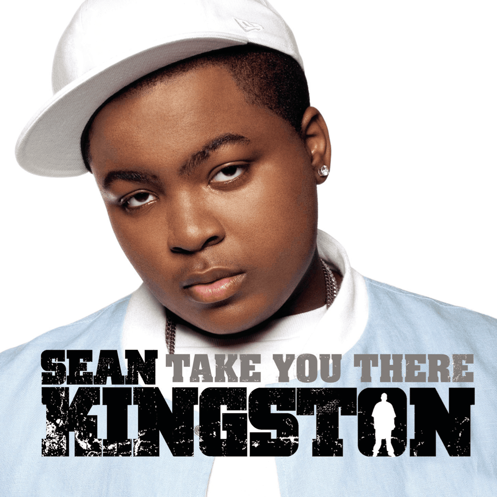 Take You There by Sean Kingston
