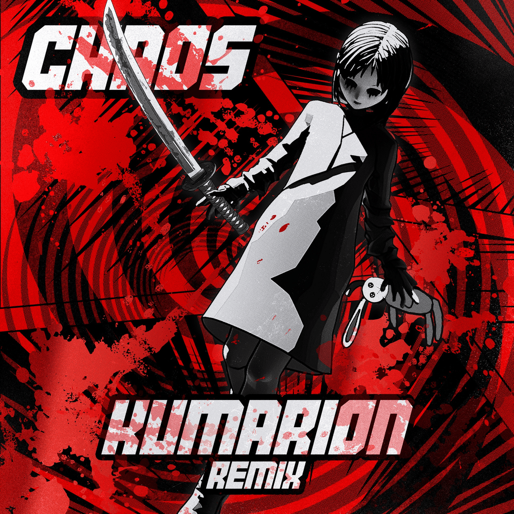 Album cover art for "CHAOS (Kumarion Remix)" by MUST DIE!